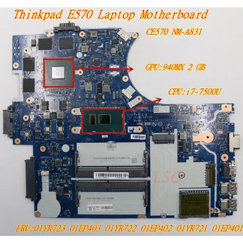 Лаптоп Lenovo Thinkpad E570 E570C Независима Графична дънна Платка i7-7500U 01YR723 01EP403 01YR722 01EP402 01YR721 01EP401